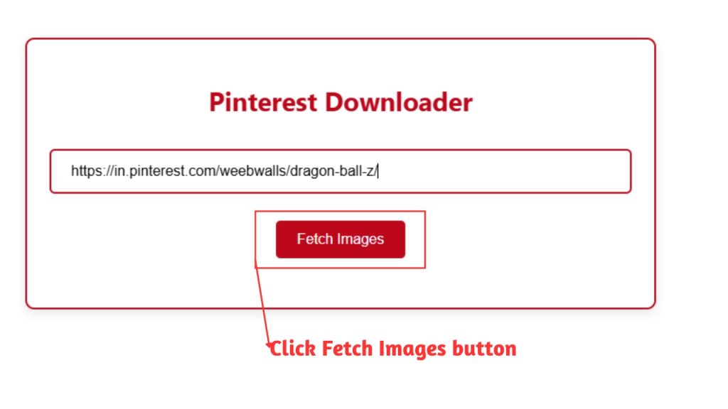 Click Fetch Images to extract Pinterest board images